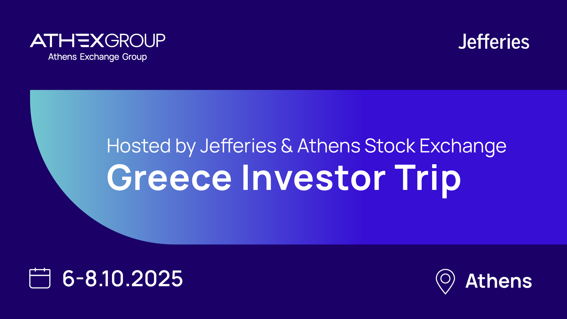Greece Investor Trip hosted by Jefferies and the Athens Stock Exchange
